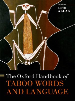 cover image of The Oxford Handbook of Taboo Words and Language